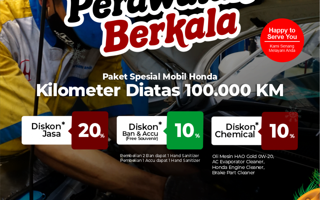 Jangan Lewatkan Perawatan Berkala 100.000 KM