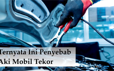 KETAHUI PENYEBAB AKI MOBIL SERING TEKOR