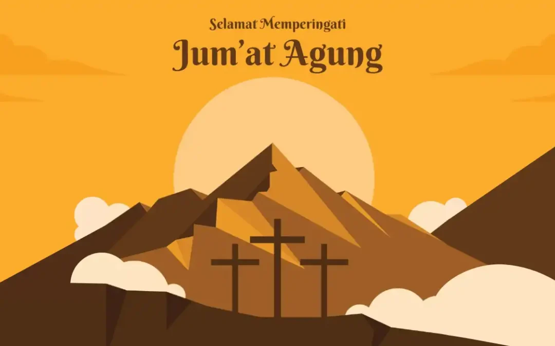 Selamat Memperingati Hari Jumat Agung 2024