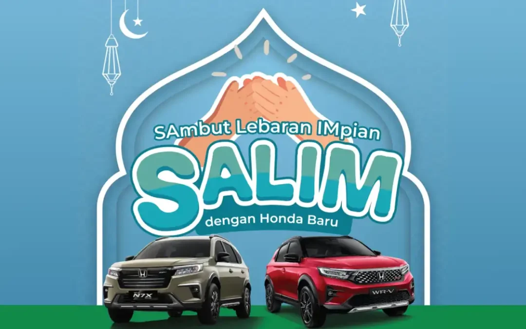 Hanya Untukmu! Miliki Mobil Honda Baru dengan Promo Salim Jadi Makin Untung – Bunga 0%