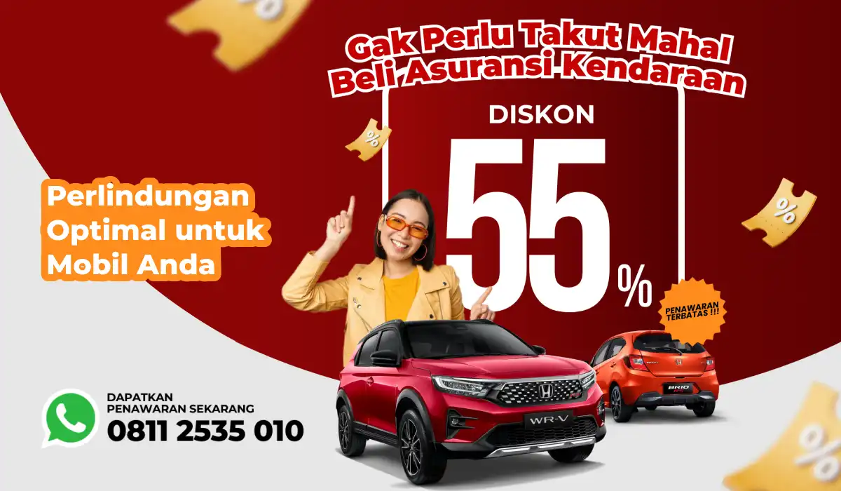 Klaim Diskon Spesial 55% untuk Asuransi Kendaraan!