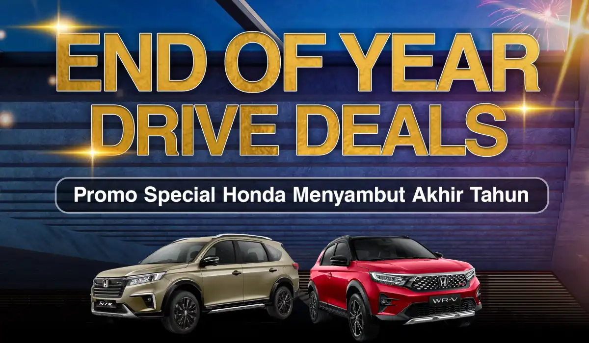 Promo Beli Mobil Honda Spektakuler Akhir Tahun: End of Year Drive Deals!