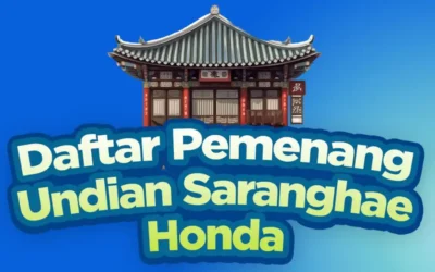 Inilah Daftar Pemenang Undian Saranghae Honda: Selamat untuk Para Pemenang!