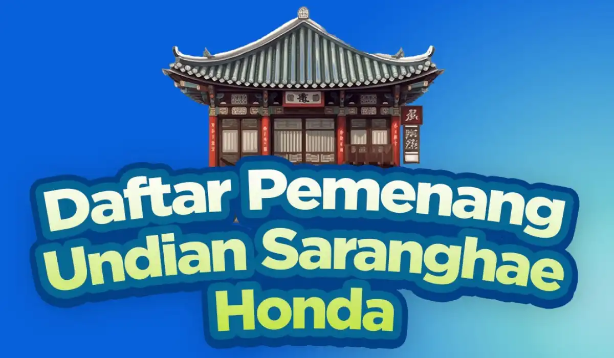 Daftar Pemenang Undian Saranghae Honda: Selamat untuk Para Pemenang!