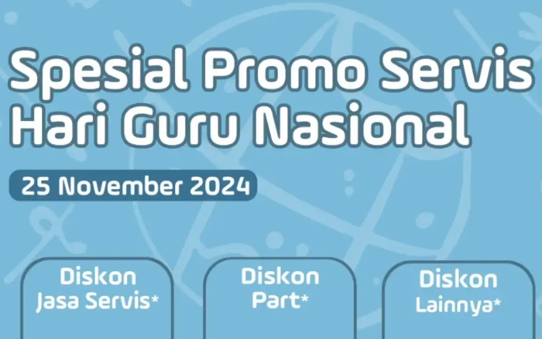 Rayakan Hari Guru dengan Promo Servis Spesial di Honda Sukun Malang!