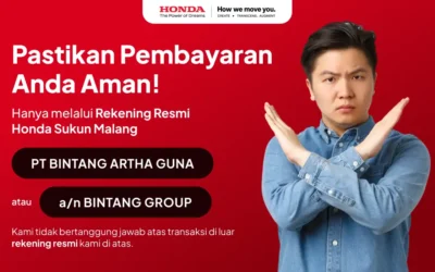 Jangan Sampai Tertipu! Pastikan Transaksi Aman di Honda Sukun Malang Hanya ke Rekening Resmi!