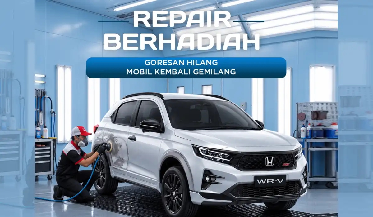 Promo Repair Berhadiah di Honda Sukun Malang Oktober 2026: Bodi Mulus Bebas Baret Bertabur Hadiah Gratis